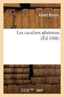 Les Cavaliers Athéniens