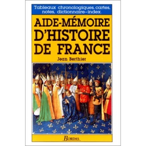 Aide-mémoire d'histoire de France
