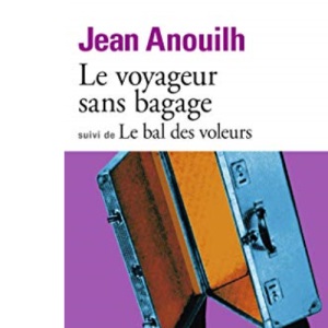 Le voyageur sans bagage/Le bal des voleurs