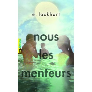 Nous les menteurs: Roman