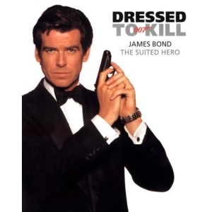 Dressed to Kill: James Bond - The Suited Hero