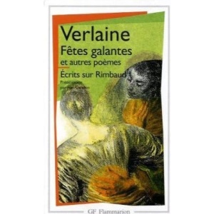 Fetes galantes/Romances sans paroles/La bonne chanson/