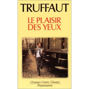 Le Plaisir DES Yeux