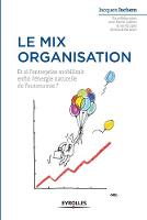 Le mix organisation