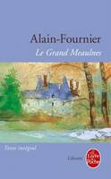 Le Grand Meaulnes Edition College