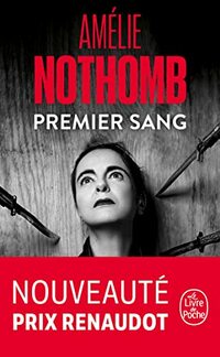 Premier Sang: Roman