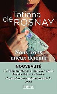 Nous Irons Mieux Demain: Roman