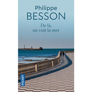 De là, on voit la mer: Roman