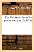 Kim-Van-Kiéou, Le Célèbre Poème Annamite