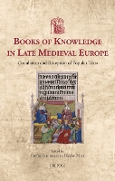 Books of Knowledge in Late Medieval Europe