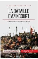 La bataille d'Azincourt