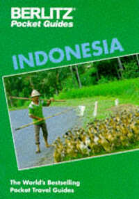 Indonesia Berlitz Pocket Guide (Berlitz Pocket Travel Guides)