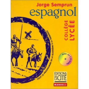 ESPAGNOL COLLEGE/LYCEE. : Avec CD audio