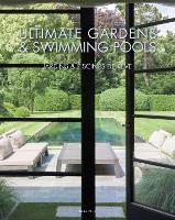 Ultimate Gardens & Swimming Pools