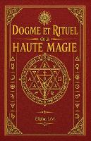 Dogme et Rituel de la Haute Magie