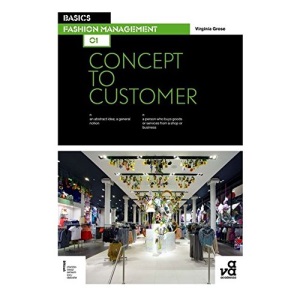 Basics Fashion Management 01: Concept to Customer