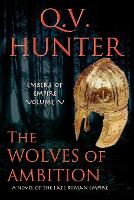 The Wolves of Ambition