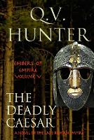 The Deadly Caesar