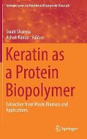 Keratin as a Protein Biopolymer