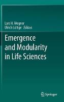 Emergence and Modularity in Life Sciences