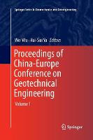 Proceedings of China-Europe Conference on Geotechnical Engineering