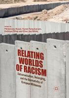 Relating Worlds of Racism