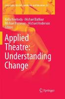 Applied Theatre: Understanding Change