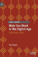 Male Sex Work in the Digital Age