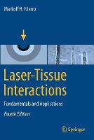 Laser-Tissue Interactions