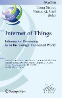 Internet of Things. Information Processing in an Increasingly Connected World