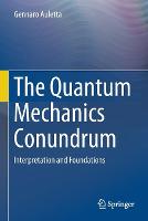 The Quantum Mechanics Conundrum