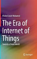 The Era of Internet of Things