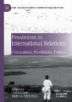 Pessimism in International Relations