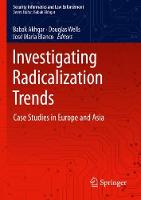 Investigating Radicalization Trends