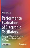 Performance Evaluation of Electronic Oscillators
