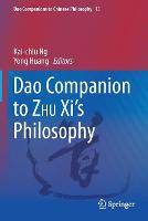 Dao Companion to ZHU Xi’s Philosophy
