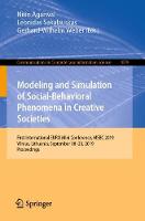 Modeling and Simulation of Social-Behavioral Phenomena in Creative Societies