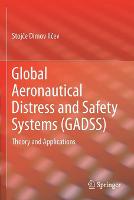 Global Aeronautical Distress and Safety Systems (GADSS)