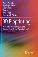 3D Bioprinting