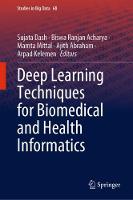 Deep Learning Techniques for Biomedical and Health Informatics
