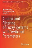 Control and Filtering of Fuzzy Systems with Switched Parameters