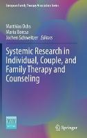 Systemic Research in Individual, Couple, and Family Therapy and Counseling