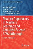 Modern Approaches in Machine Learning and Cognitive Science: A Walkthrough