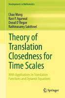 Theory of Translation Closedness for Time Scales