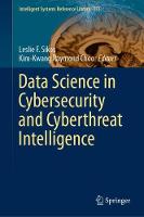Data Science in Cybersecurity and Cyberthreat Intelligence