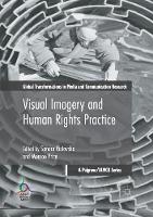 Visual Imagery and Human Rights Practice