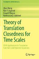 Theory of Translation Closedness for Time Scales