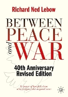 Between Peace and War