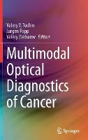Multimodal Optical Diagnostics of Cancer