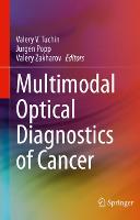 Multimodal Optical Diagnostics of Cancer